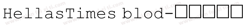 HellasTimes blod字体转换